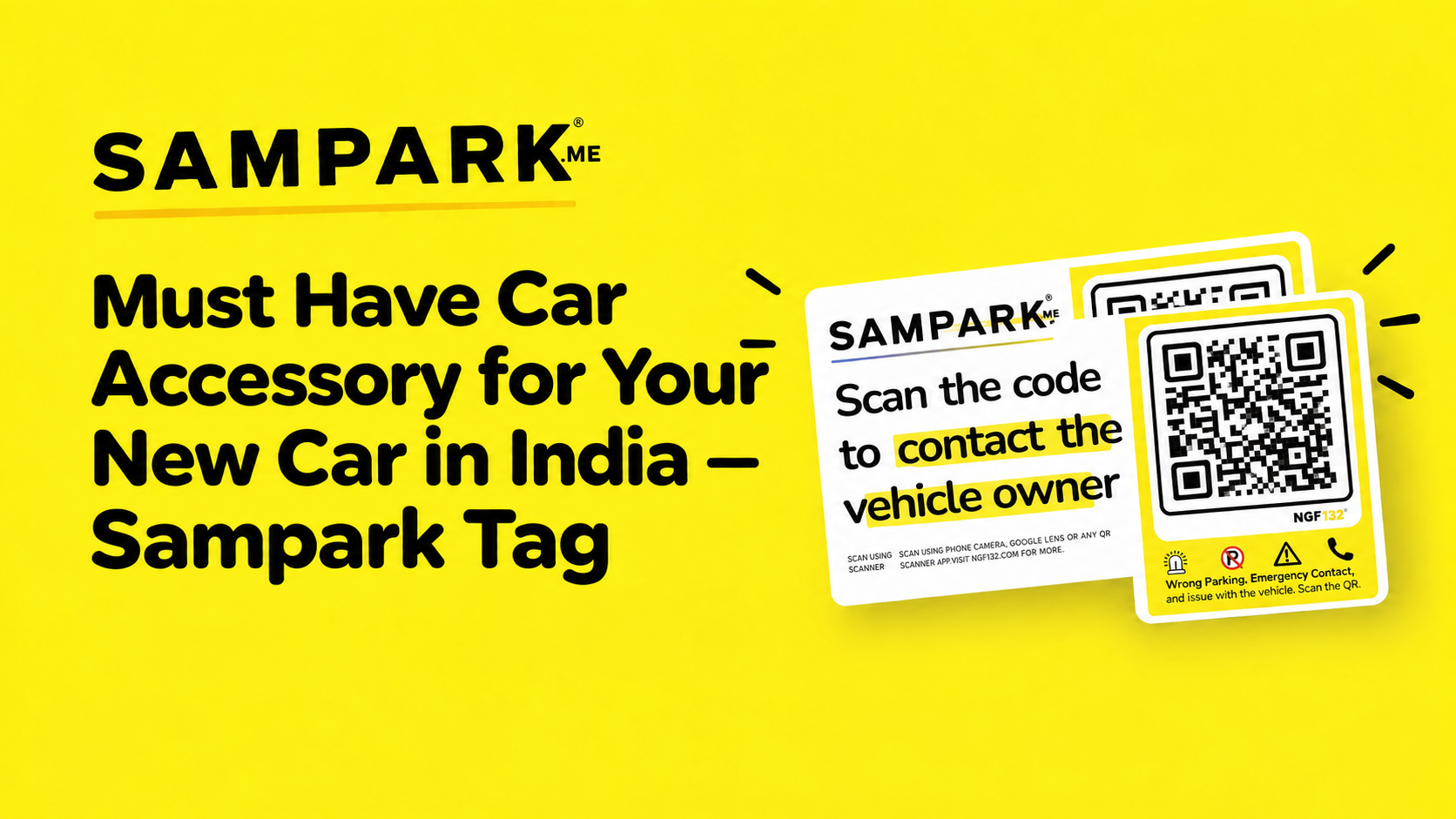 Must Have Car Accessory for Your New Car in India — Sampark Tag